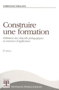 Construire une formation : définition des objectifs pédagogiques et exercices d'application