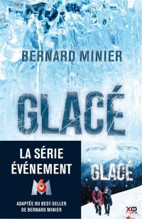 Glacé : thriller