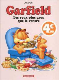 Garfield. Vol. 3. Les yeux plus gros que le ventre