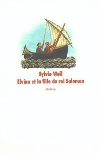 Elvina et la fille du roi Salomon