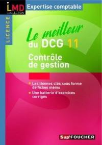 Le meilleur du DCG 11 : contrôle de gestion : cours, exercices, tables