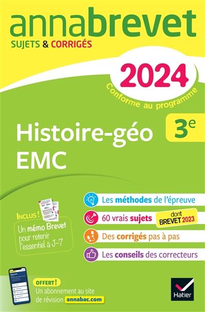 Histoire géographie, enseignement moral et civique 3e : brevet 2024