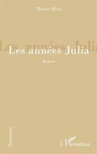 Les années Julia