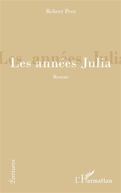 Les années Julia