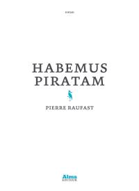 Habemus piratam