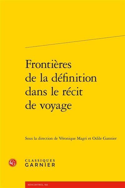 Frontières de la définition dans le récit de voyage