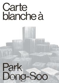 Carte blanche à Park Dong-Soo