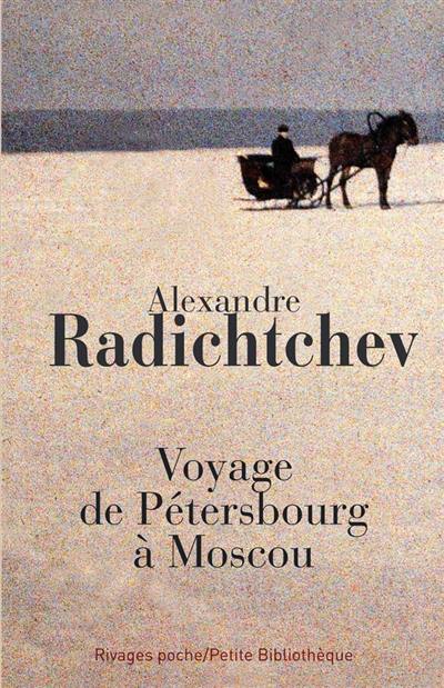 Voyage de Pétersbourg à Moscou