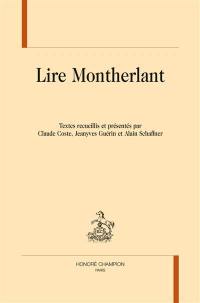 Lire Montherlant