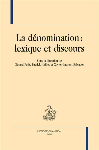 La dénomination : lexique et discours