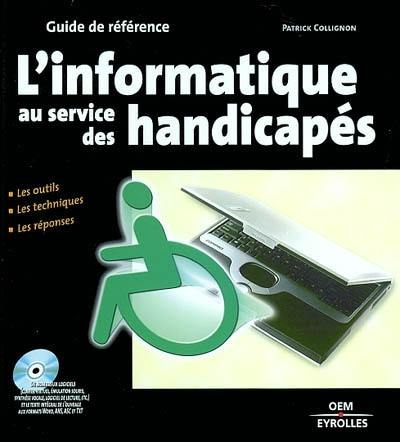 L'informatique au service des handicapés