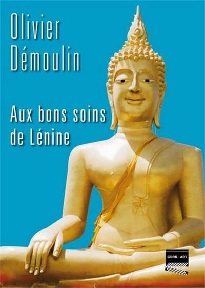 Aux bons soins de Lénine