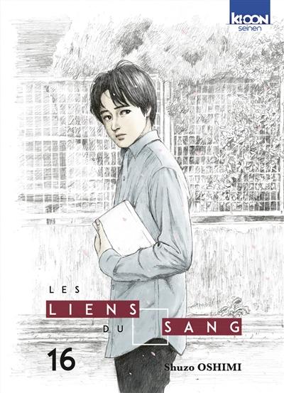 Les liens du sang. Vol. 16