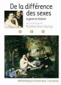 De la différence des sexes : le genre en histoire