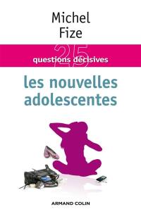 Les nouvelles adolescentes