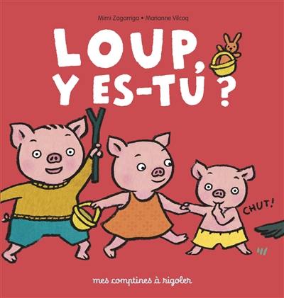 Loup, y es-tu ?