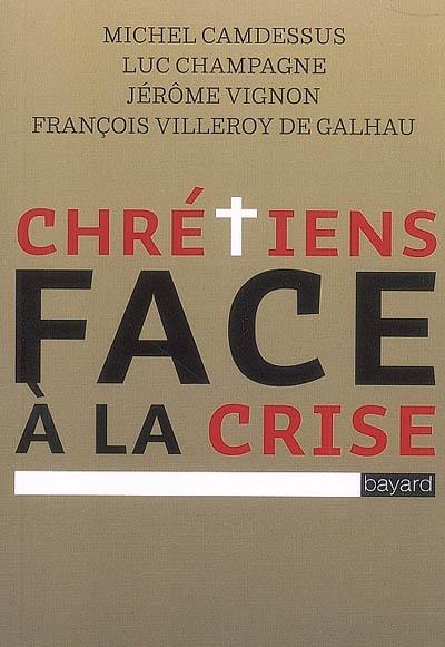 Chrétiens face à la crise