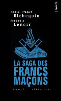 La saga des francs-maçons