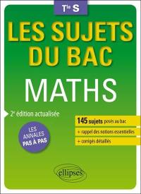 Maths, terminale S, enseignements spécifique et de spécialité : les annales pas à pas