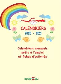 Calendriers mensuels prêts à l'emploi et fiches d'activités : calendriers 2020-2021