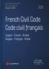 French civil code : English-French-Arabic : 2020. Code civil français : anglais-français-arabe : 2020