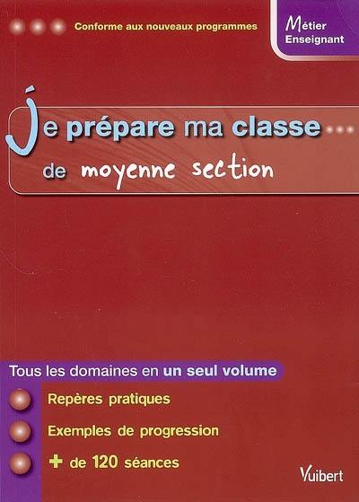 Je prépare ma classe de moyenne section