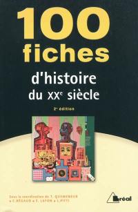 100 fiches d'histoire du XXe siècle