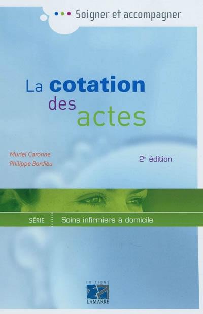 La cotation des actes