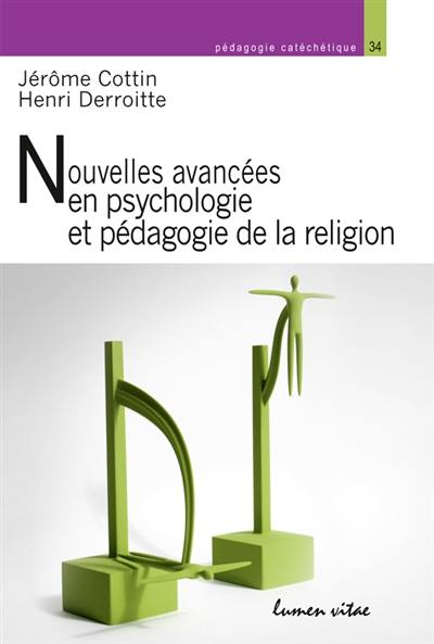 Nouvelles avancées en psychologie et pédagogie de la religion