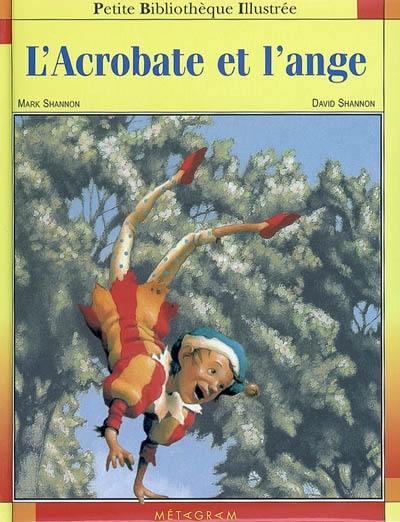 L'acrobate et l'ange