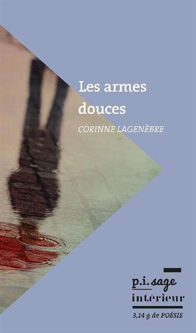 Les armes douces