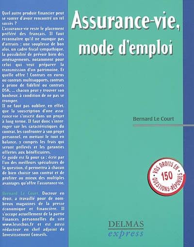 L'assurance-vie, mode d'emploi