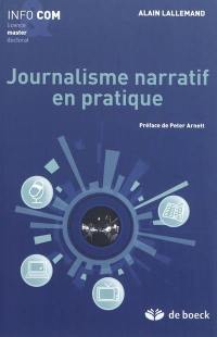 Journalisme narratif en pratique