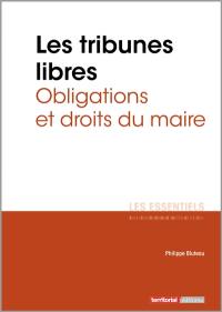 Les tribunes libres : obligations et droits du maire