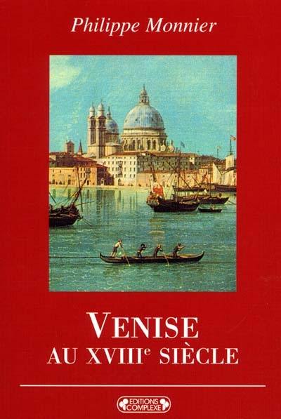 Venise au XVIIIe siècle