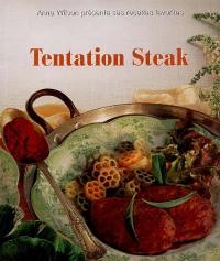 Tentation steak