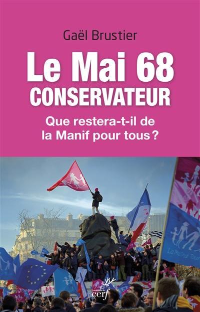 Le mai 68 conservateur : que restera-t-il de la manif pour tous ?