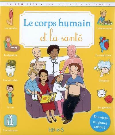 Le corps humain et la santé