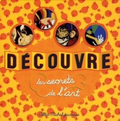 Découvre les secrets de l'art