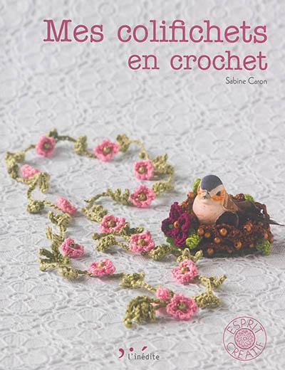 Mes colifichets en crochet