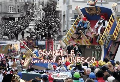 Granville : un carnaval à l'Unesco