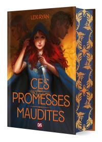 Ces promesses maudites. Vol. 1