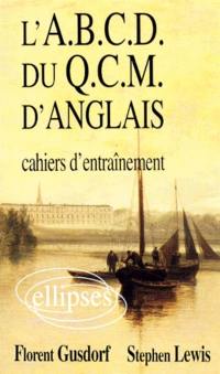 L'ABCD du QCM d'anglais : cahiers d'entraînement