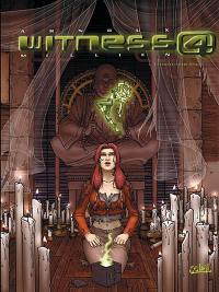 Witness 4. Vol. 3. En vert et contre tous