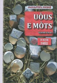 Uous e mots : teatre en oc