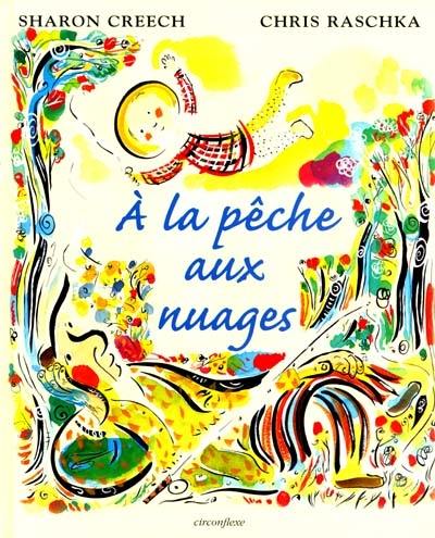 A la pêche aux nuages