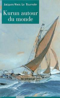 Kurun autour du monde : 1949-1952