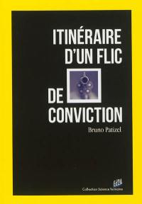 Itinéraire d'un flic de conviction