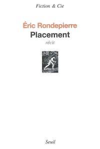 Placement : récit