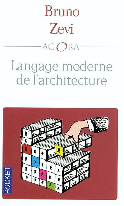 Le langage moderne de l'architecture